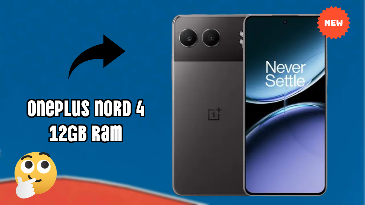 OnePlus Nord 4 12GB RAM vs Competitors: Best Phone Winner?