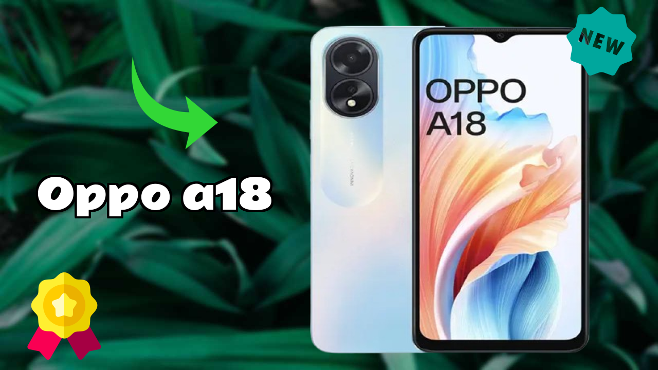 OPPO A18 Display Size: 6.56 Inches (16.66 Cm) Screen Quality