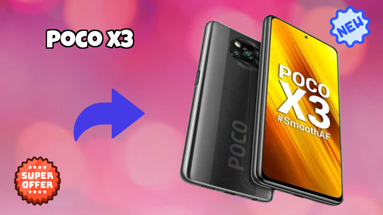 POCO X3 Display Analysis: 6.67 Inches (16.94 Cm) Quality