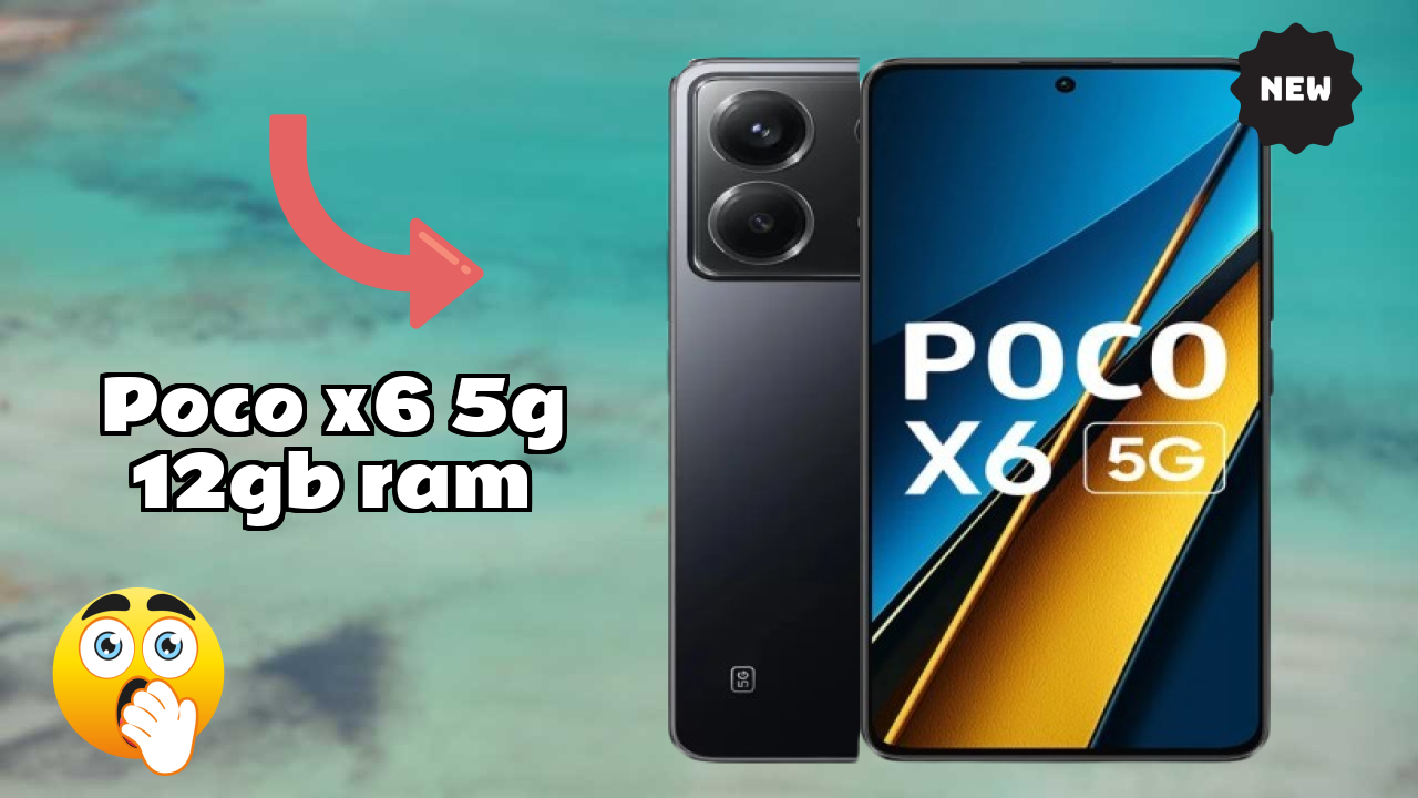 POCO X6 5G 12GB RAM Display Quality: AMOLED Explained