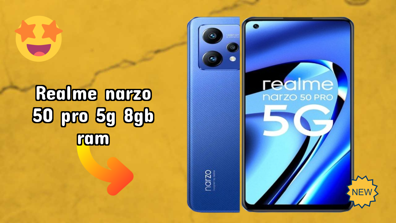 Realme Narzo 50 Pro 5G 8GB RAM Display Quality: Super AMOLED Explained