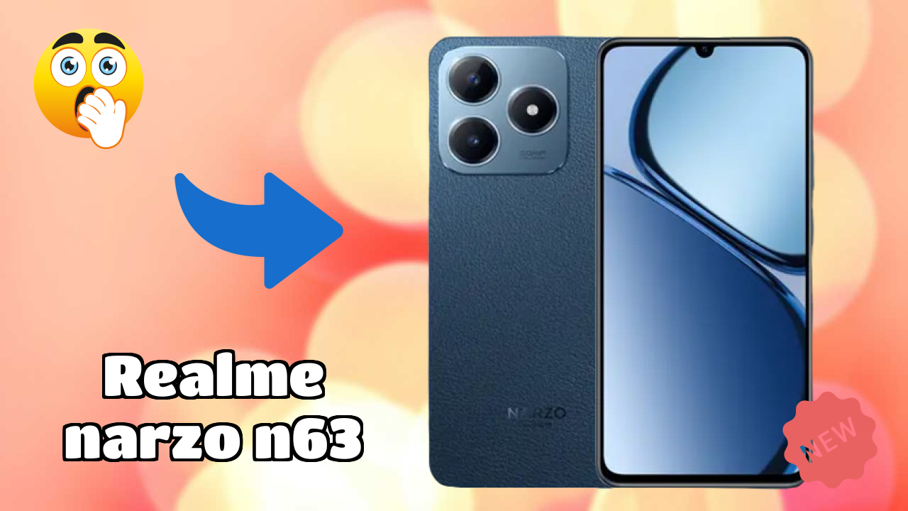 Realme Narzo N63 vs Samsung: Complete Feature Compare