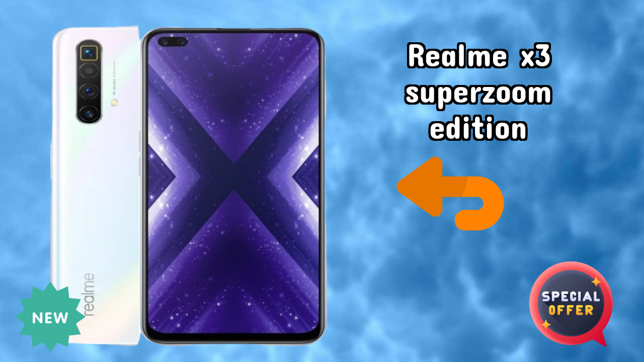 Realme X3 SuperZoom Edition vs Samsung Galaxy: Complete Comparison