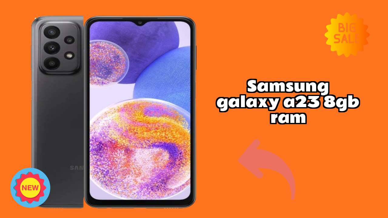 Samsung Galaxy A23 8GB RAM Display Technology: PLS TFT LCD Quality