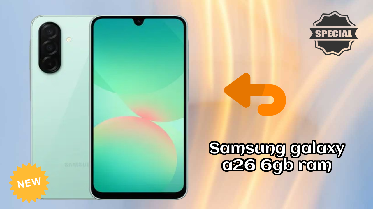 Samsung Galaxy A26 6GB RAM Test: 6 GB RAM Handles Heavy Tasks