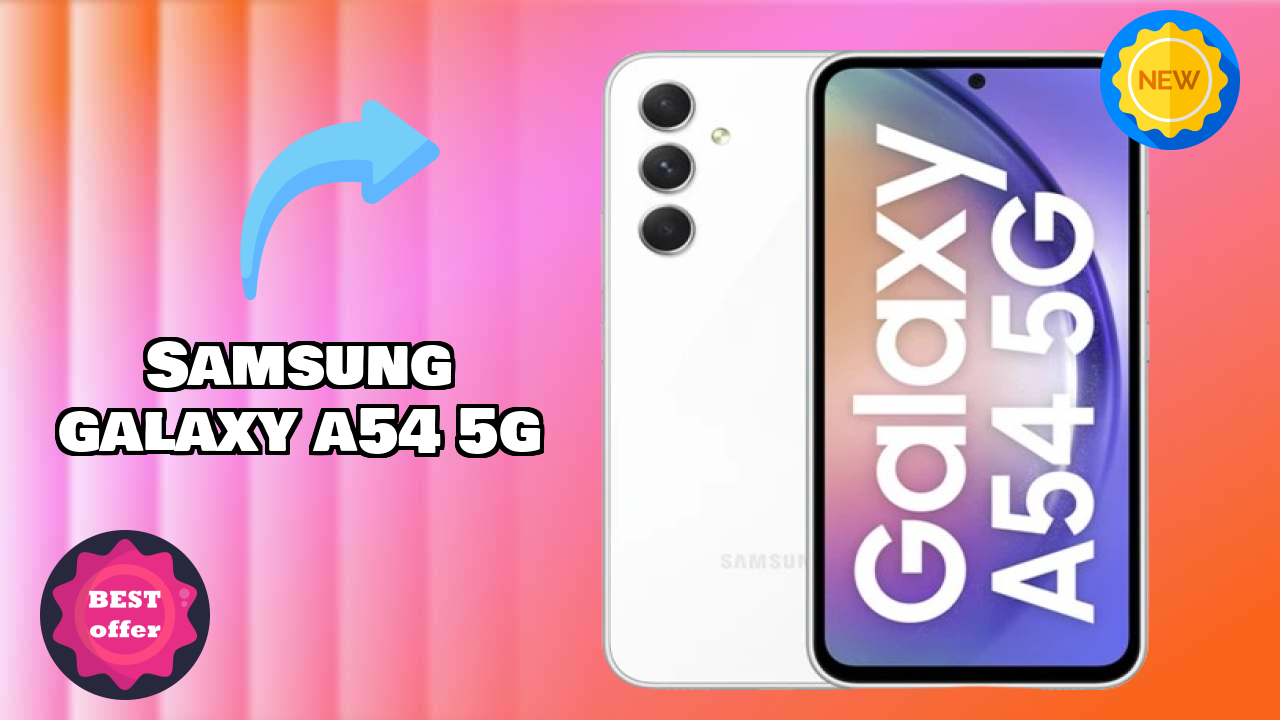Samsung Galaxy A54 5G Price Drop: Just ₹28,990 Available