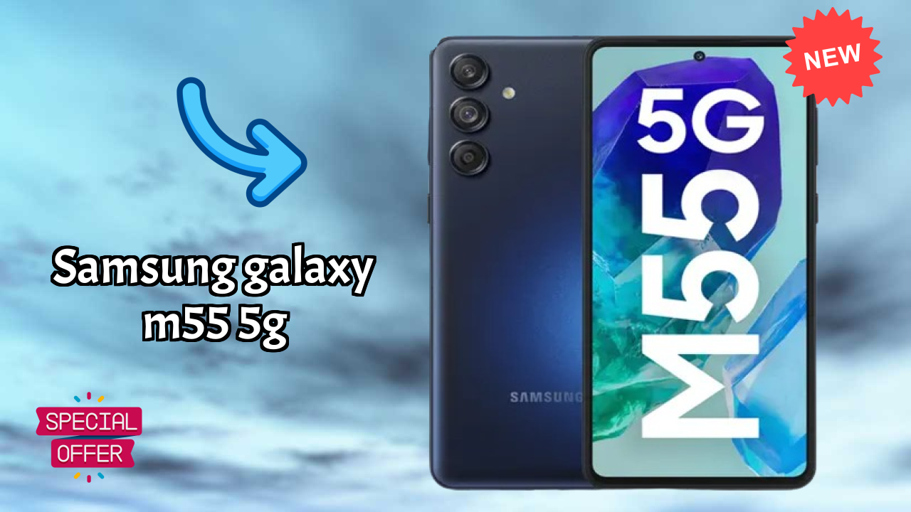 Samsung Galaxy M55 5G Price Drop Alert: Now Just ₹28,999 Only!