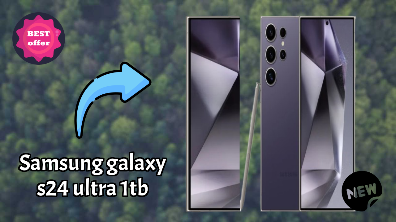 Samsung Galaxy S24 Ultra 1TB at ₹159,999 - Everything About It