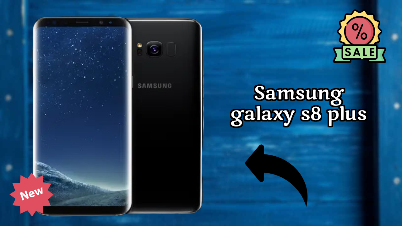 Samsung Galaxy S8 Plus Battery Life: 3500 MAh Endurance Test