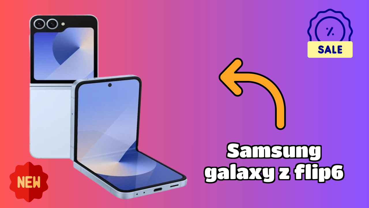 Samsung Galaxy Z Flip6 Battery Life: 4000 MAh How Long Lasts