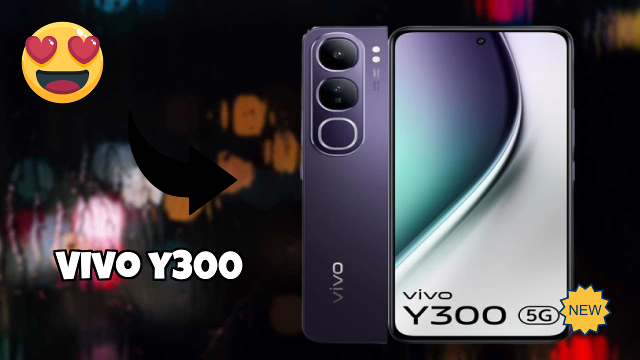 Vivo Y300 at ₹20,999 - Complete Buying Guide